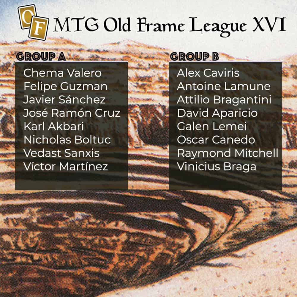 Groups for the MTG Old Frame League XVI.