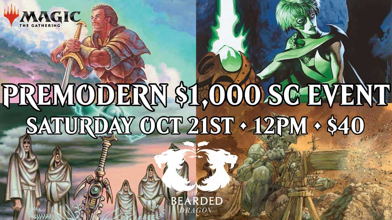 Premodern $1000 SC Event at The Bearded Dragon banner.